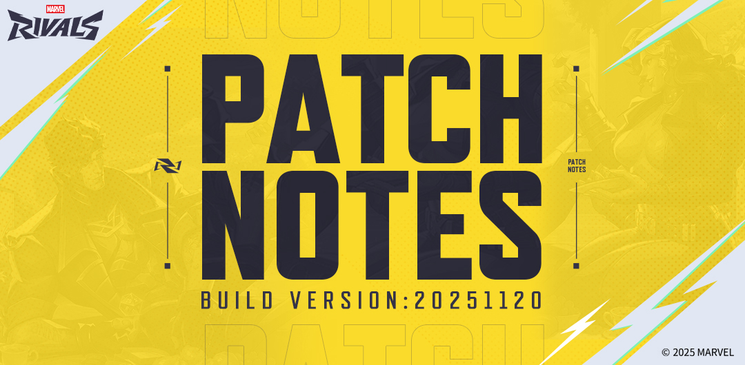 Marvel Rivals Version 20251120 Patch Notes