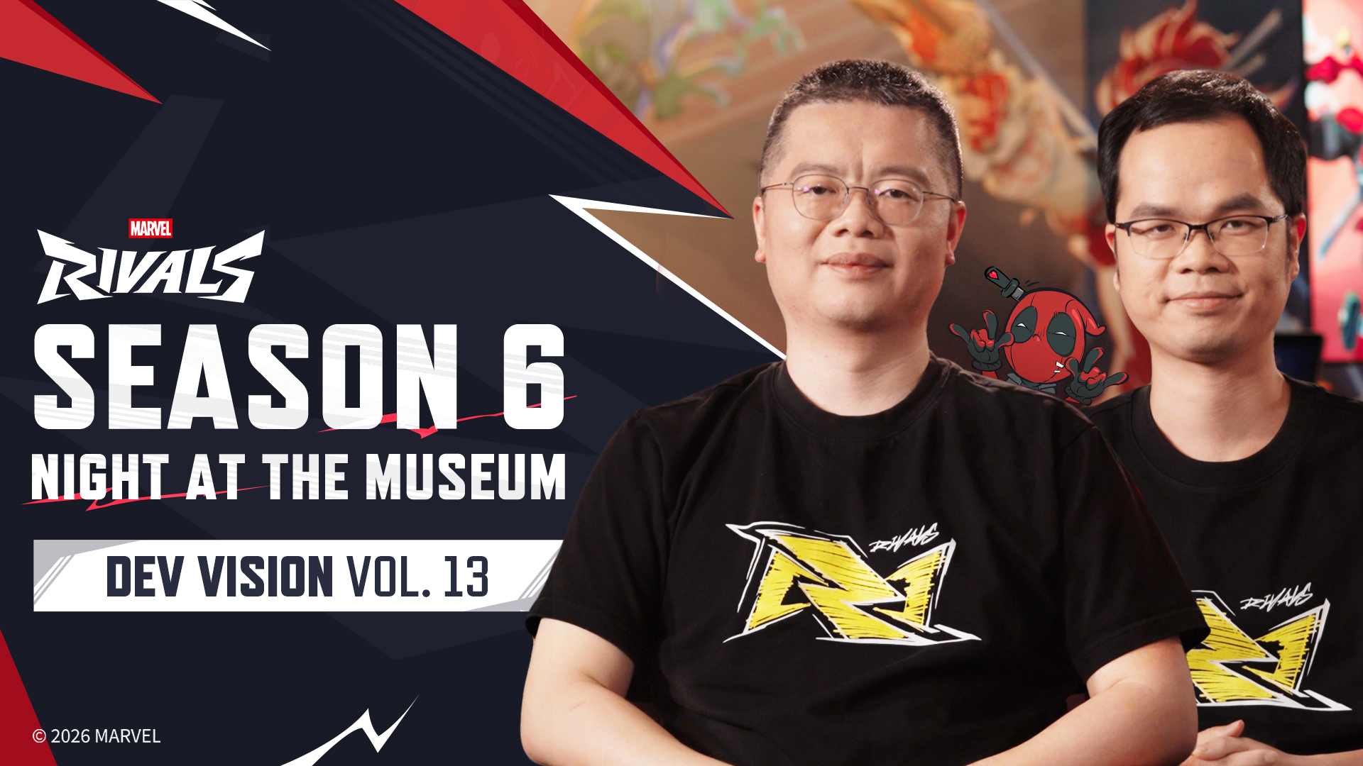 Season 6: Night at the Museum // Dev Vision Vol. 13