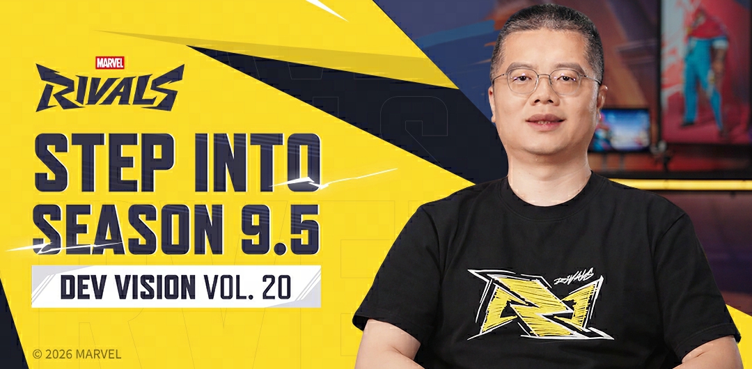 Marvel Rivals: Step into Season 9.5 // Dev Vision Vol. 20