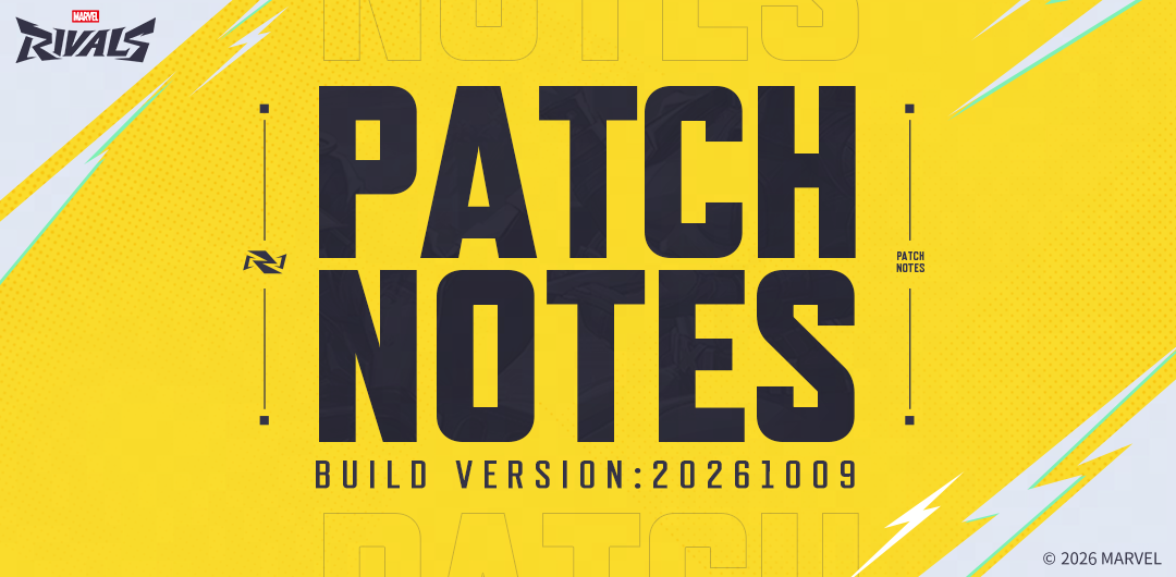 Marvel Rivals Version 20261009 Patch Notes - Season 10.5 Arrives